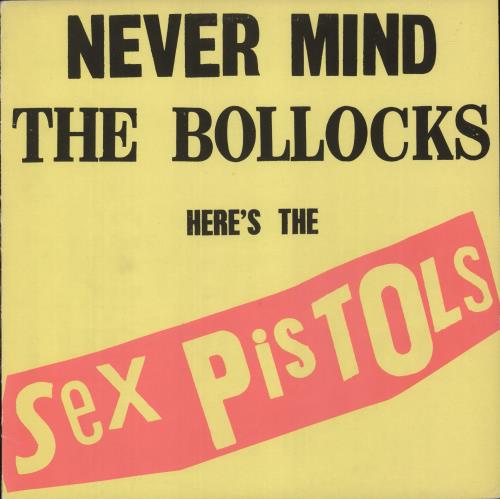 Sex Pistols Never Mind The Bollocks - Green & Red labels UK vinyl